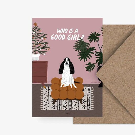 Postkarte - "Dogs" Good Girl